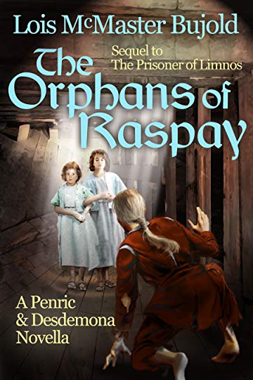 The Orphans of Raspay (Penric and Desdemona, #7)