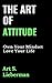 The Art of Attitude: Own yo...