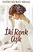 Iki Renk Ask