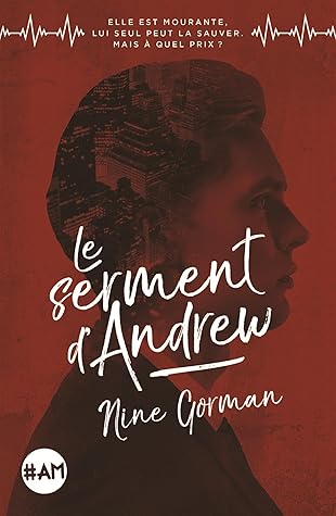 Le Serment d'Andrew (Le Pacte d'Emma, #2)