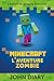 Minecraft : l'aventure zombie