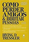 Como Perder Amigo...