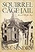 Squirrel Cage Jail: Council...