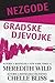 Nezgode gradske djevojke (Misadventures, #1)
