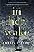In Her Wake