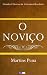 O Noviço