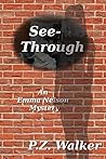 See-Through: An Emma Nelson Mystery