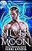 Silver Moon: The Moonborn (Light of Lumin #8)
