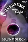 Universums mörka hemlighet by Malin V. Olsson