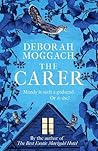 The Carer by Deborah Moggach
