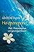 Ho'oponopono by Ulrich Emil Duprée