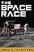 The Space Race: The Thrilli...