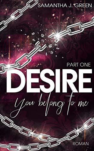 Desire: you belong to me (Kindle Edition)