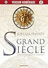 Grand siècle, livre 3 by Johan Heliot