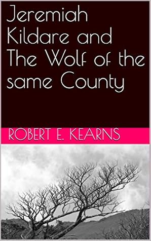 Jeremiah Kildare and The Wolf of the same County
