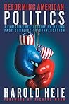 Reforming American Politics by Harold Heie