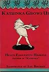 Katrinka Grows Up