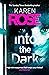 Into the Dark (Romantic Sus...