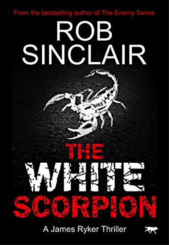 The White Scorpion (James Ryker #5)