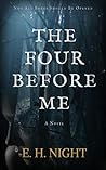 The Four Before Me The Four Before Me