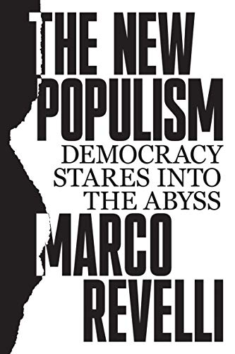 The New Populism: Democracy Stares into the Abyss (Kindle Edition)