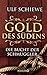 Die Bucht der Schmuggler (Gold des Südens, #3)