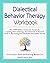 Dialectical Behavior Therap...