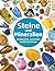 Steine und Mineralien: Entd...
