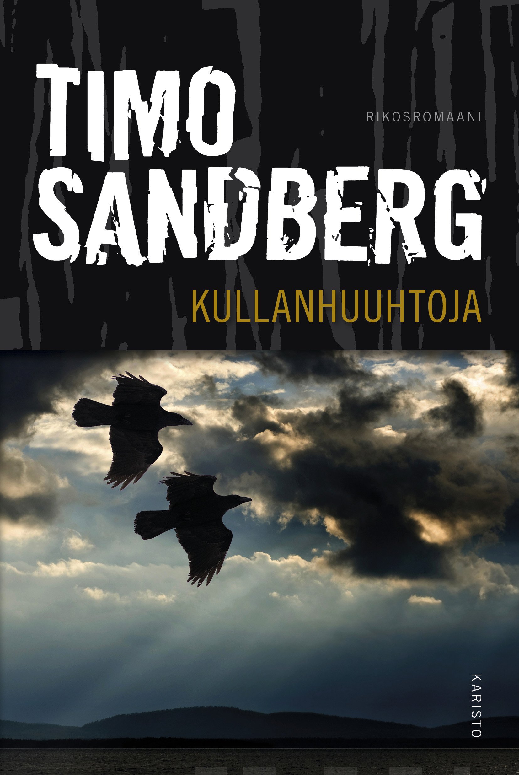 Kullanhuuhtoja (Heittola, #11)