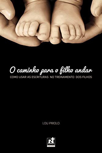 O Caminho Para O Filho Andar (Paperback)