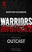 Warriors & Warlocks: Chapter One Outcast