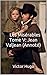 Les Misérables Tome V: Jean Valjean (Annoté)