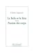 La Belle et la Bête suivi de Passion des corps