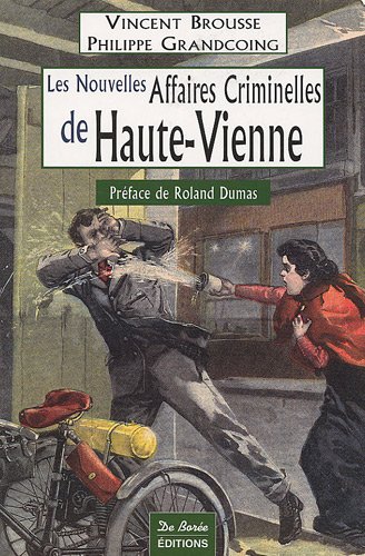 Haute-Vienne Nouvelles Affaires Criminelles (Paperback)