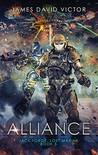 Alliance (Jack Forge, Lost Marine, #5)