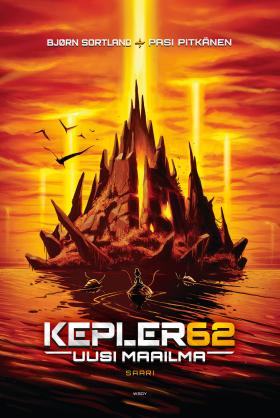 Kepler62 Uusi maailma: Saari (Hardcover)