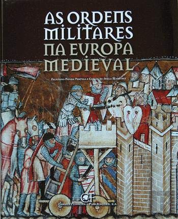 As Ordens Militares na Europa Medieval (Hardcover)