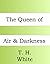 The Queen of Air and Darkness