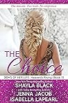 The Choice by Shayla Black