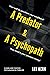 A Predator and a Psychopath by Jay Kerk A Predator and a Psychopath by Jay Kerk