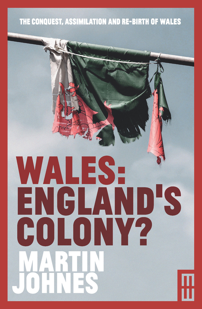 Wales: England's Colony? (Paperback)