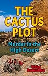 The Cactus Plot by Vicky Ramakka The Cactus Plot by Vicky Ramakka
