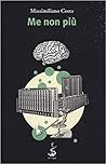 Me non più