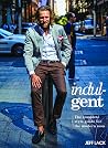 Indulgent: The Co...