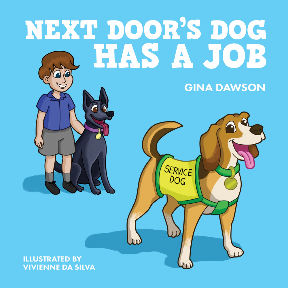 Next Door's Dog has a Job (Hardcover)