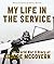 My Life in the Service: The World War II Diary of George McGovern