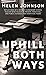 Uphill Both Ways by Helen Johnson