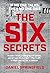 The Six Secrets: Hidden NSA...