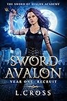 The Sword of Avalon by L. Cross