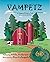 Vampetz: A Legend Dairy Tal...